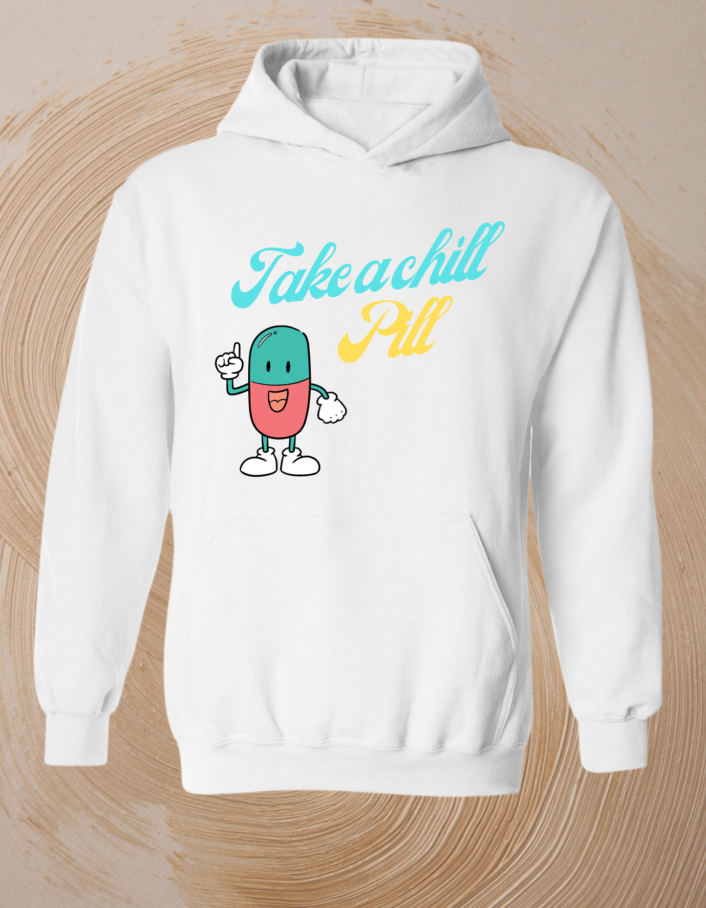 Chill Pill Hoodie