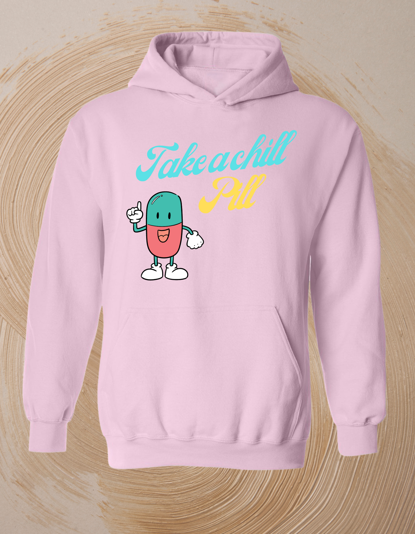 Chill Pill Hoodie