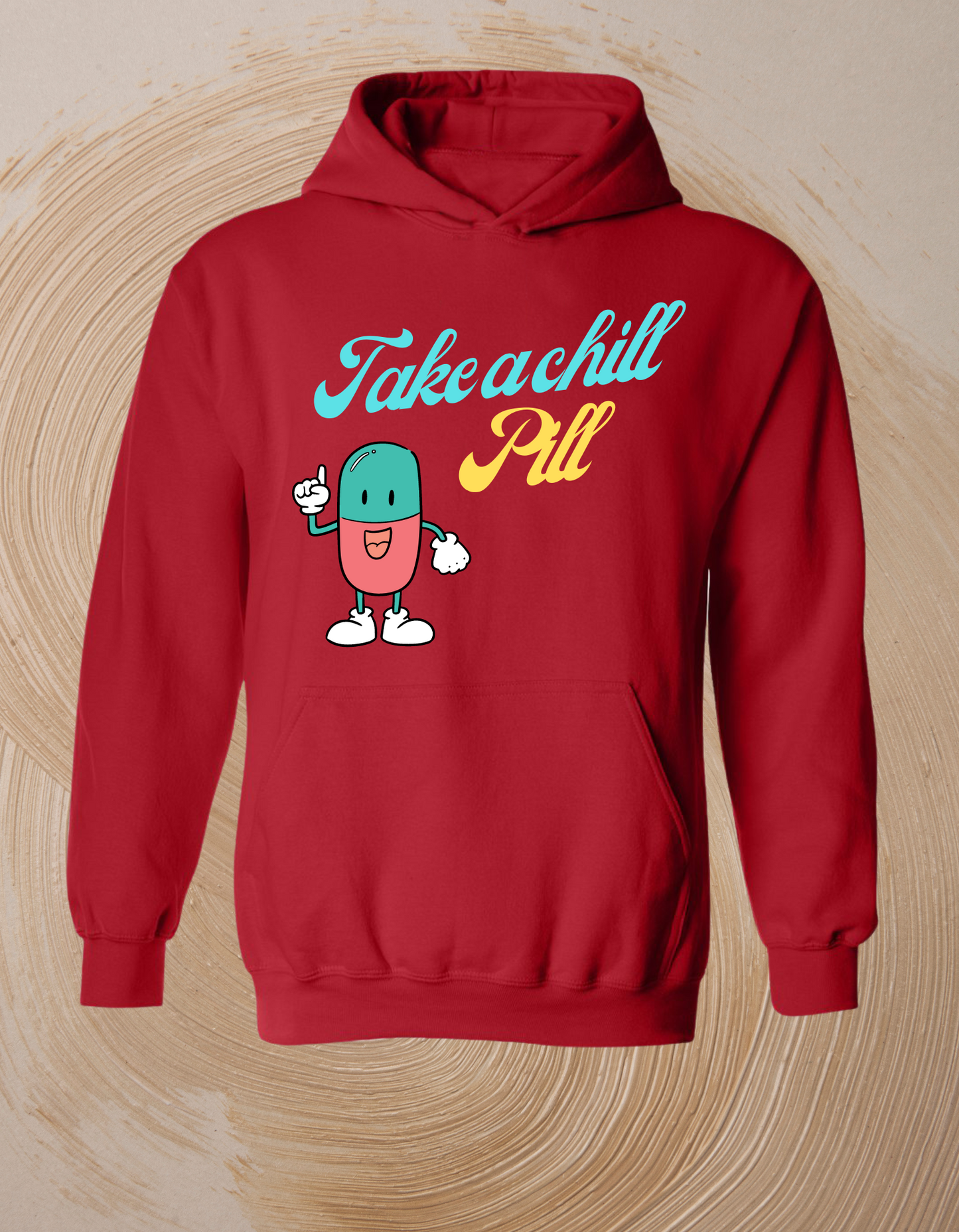 Chill Pill Hoodie