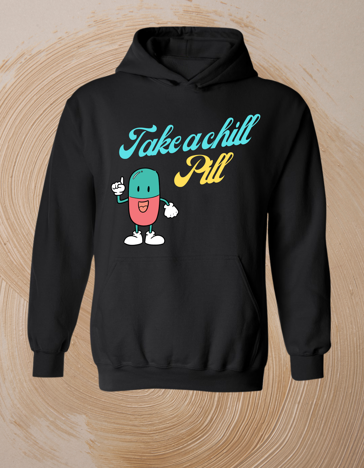 Chill Pill Hoodie